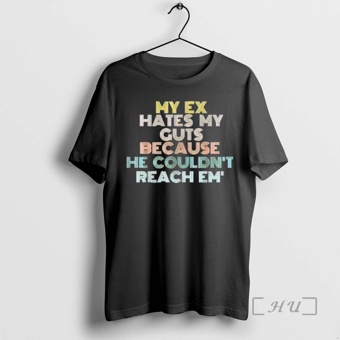 Officials My Ex Hates My Guts Because He Couldnt Reach Em Premium T Shirts Sweater Hoodie, Sweatshirt | AU18TeeNovaLab.com