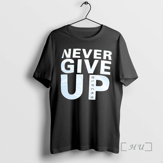 Officials Never Give Up Blackb T-Shirts, Hoodie, Sweatshirt | AU18TeeNovaLab.com