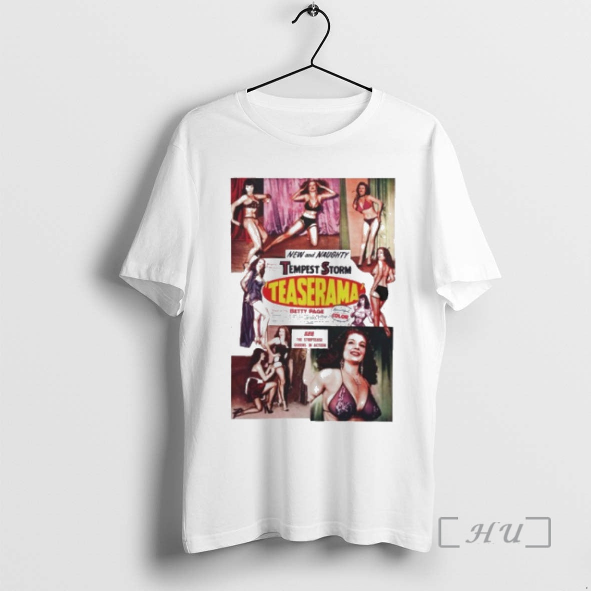 Officials New And Naughty Tempest Storm Teaserama T-Shirts, Hoodie, Sweatshirt | AU18TeeNovaLab.com