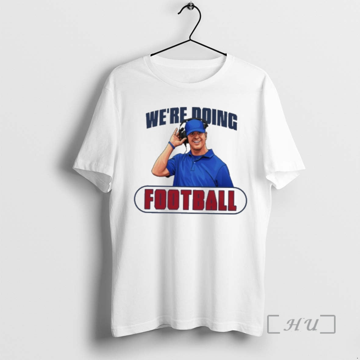 Officials New York Giants Hire John Harbaugh Were Doing Football T-Shirts, Hoodie, Sweatshirt | AU18TeeNovaLab.com
