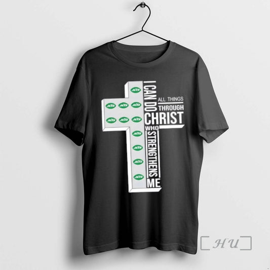 Officials New York Jets Football X I Can Do All Things Through Christ Who Strengthens T-Shirts, Hoodie, Sweatshirt