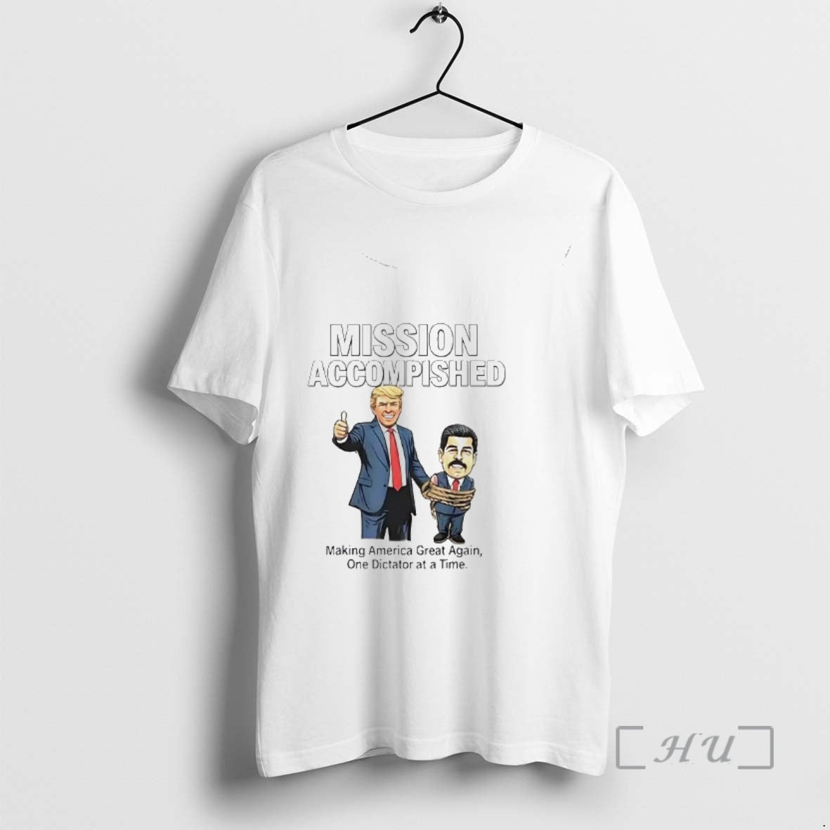 Officials Nicolas Maduro Mission Accomplished Making America Great Again T-Shirts, Hoodie, Sweatshirt | AU18TeeNovaLab.com