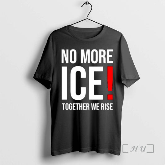 Officials No More Ice Together We Rise T-Shirts, Hoodie, Sweatshirt | AU18TeeNovaLab.com