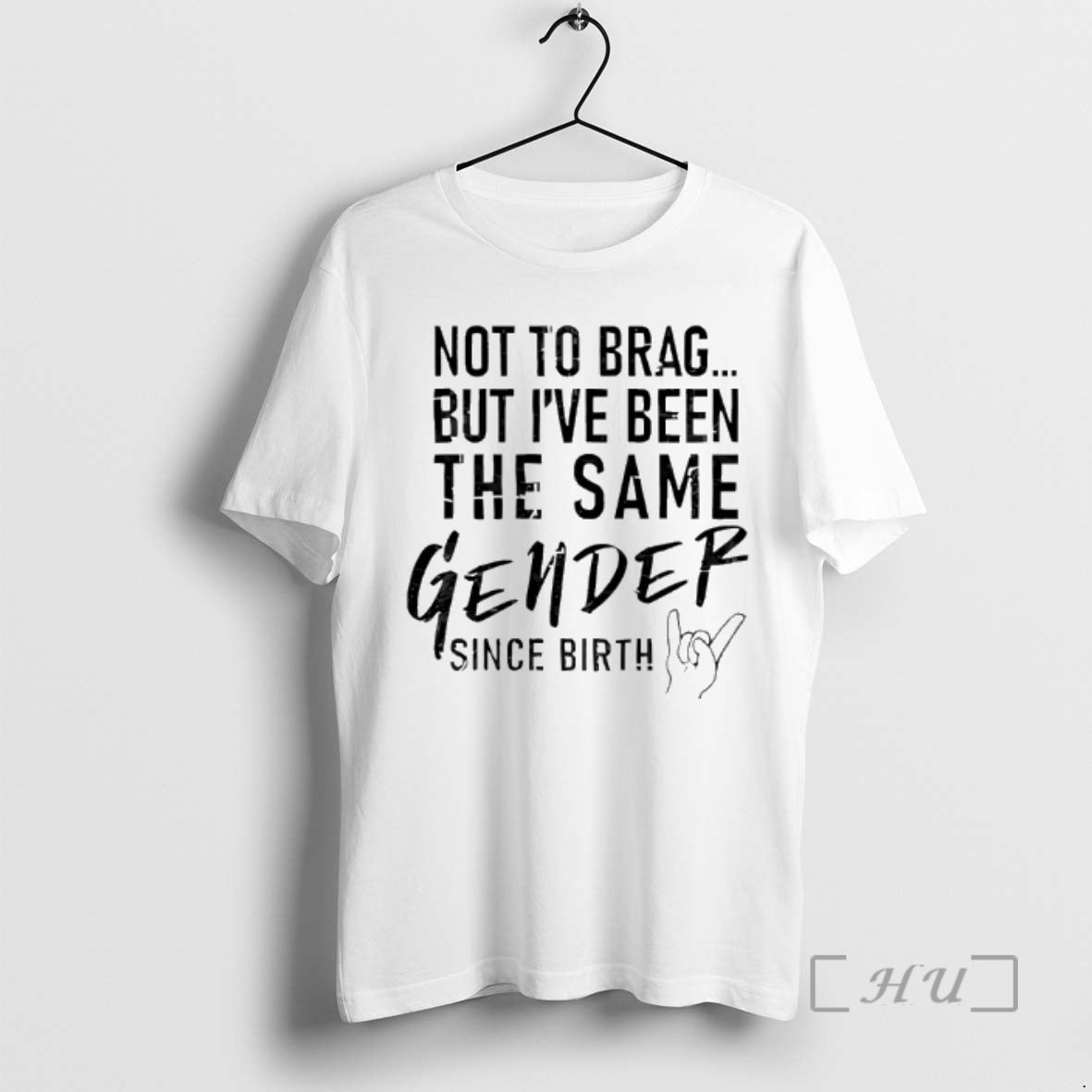 Officials Not To Brag But Ive Been The Same Gender Since Birth Premium T Shirts Hoodie, Sweatshirt | AU18TeeNovaLab.com