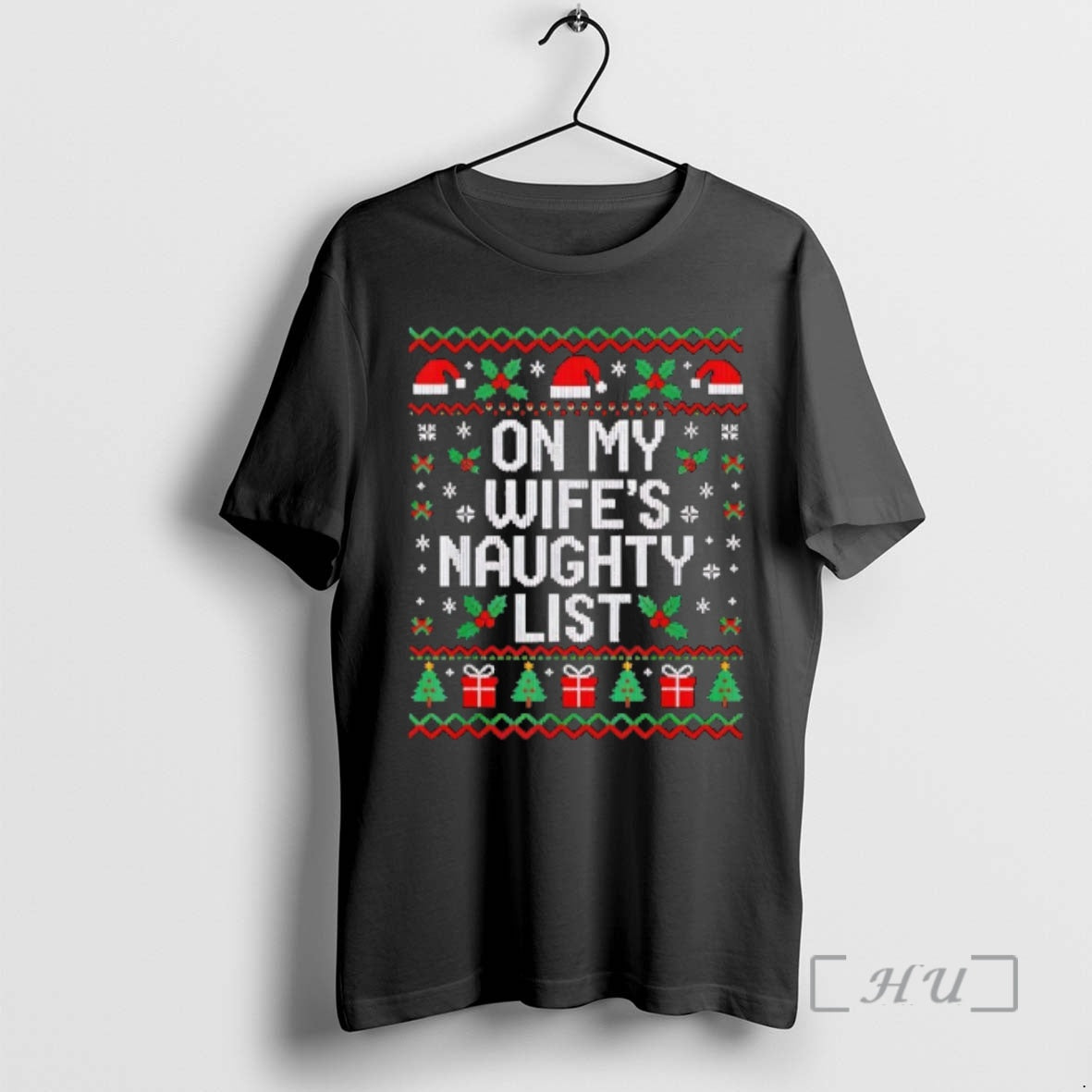 Officials On My Wifes Naughty List Husband Ugly Christmas T-Shirts, Hoodie, Sweatshirt | AU18TeeNovaLab.com