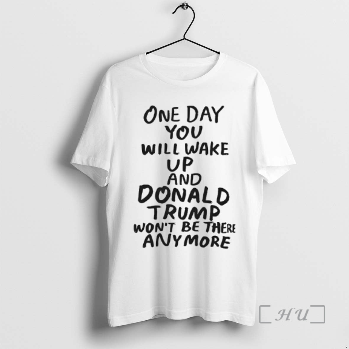 Officials One Day You Will Wake Up And Donald Trump Wont Be There Any More T-Shirts, Hoodie, Sweatshirt | AU18TeeNovaLab.com