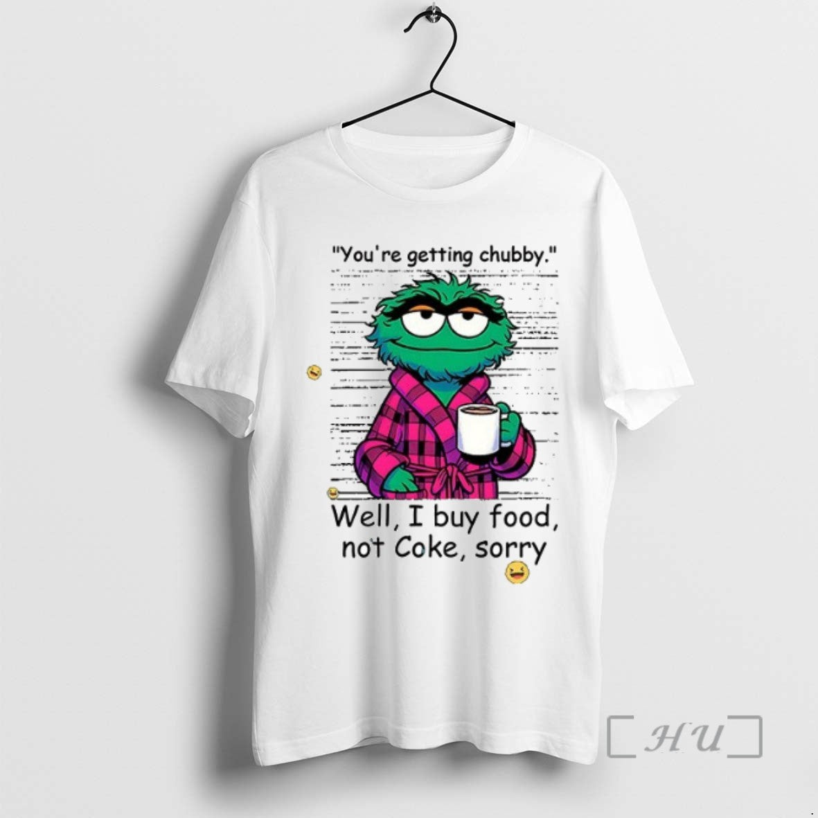 Officials Oscar The Grouch Youre Getting Chubby Well I Buy Food Not Cole Sorry Ceramic