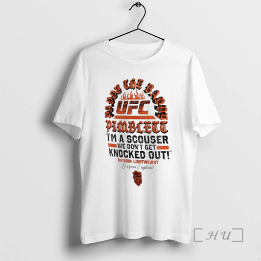 Officials Paddy Pimblett Ufc Im A Scouser We Dont Get Knocked Out Premium T Shirts Hoodie, Sweatshirt | AU18TeeNovaLab.com
