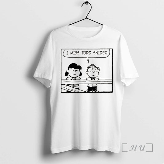 Officials Peanuts And Todd Snider I Still Miss Todd Snider Funny Meme Premium T Shirts Hoodie, Sweatshirt