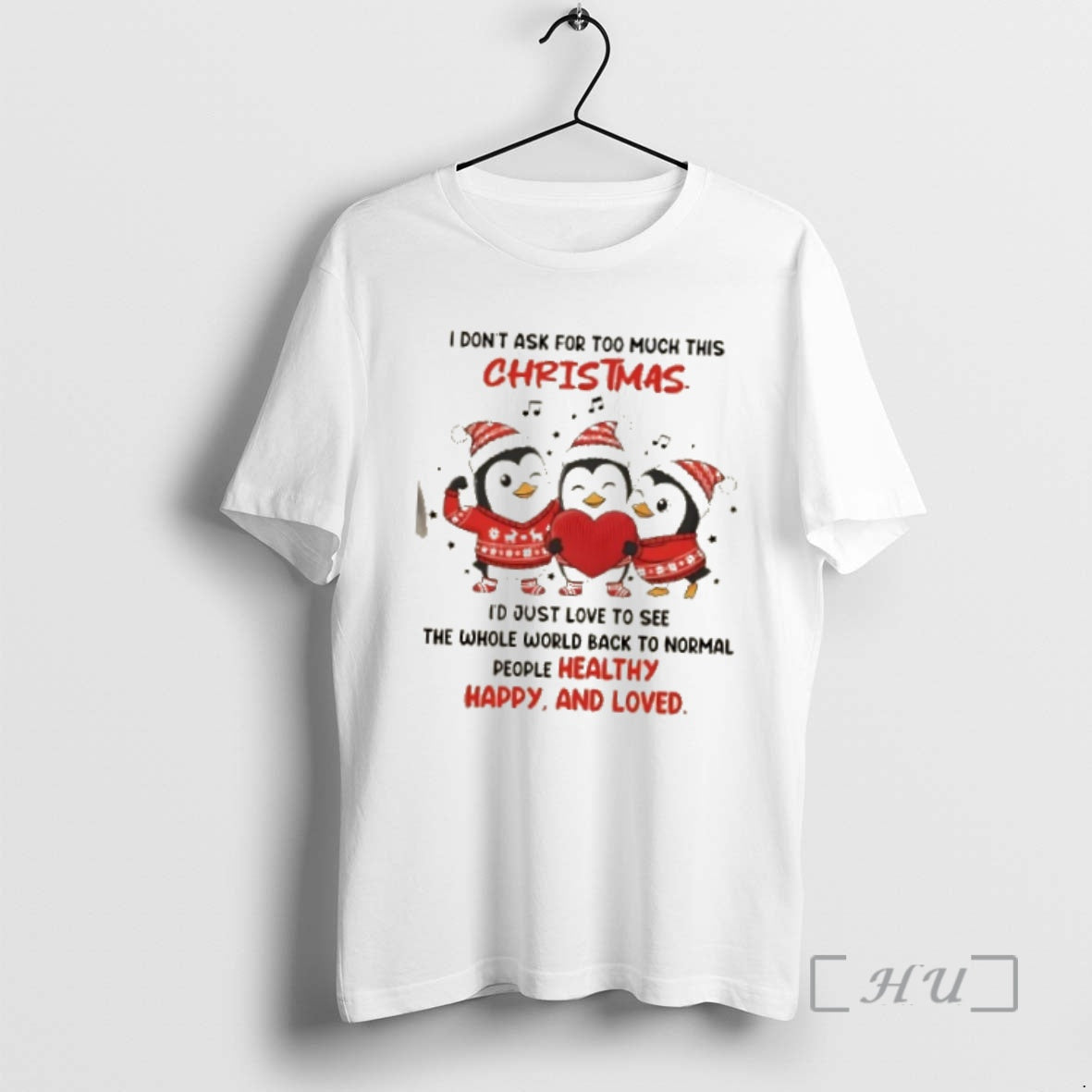 Officials Penguins I Dont Ask For Too Much This Christmas Id Just Love See The T-Shirts, Hoodie, Sweatshirt