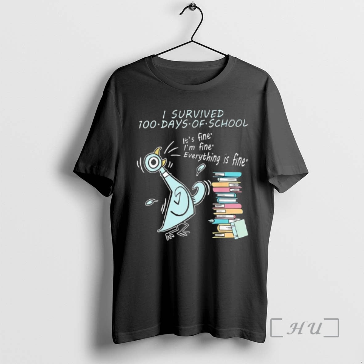 Officials Pigeon Bird I Survived 100 Days Of School Its Fine 100th Day Premium T-Shirts, Hoodie, Sweatshirt