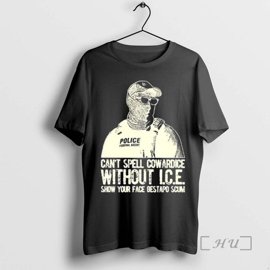 Officials Police Cant Spell Cowardice Without I C T-Shirts, Hoodie, Sweatshirt | AU18TeeNovaLab.com