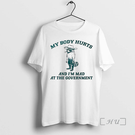 Officials Racoon My Body Hurts And Im Mad At The Government Premium T Shirts Sweater Hoodie, Sweatshirt | AU18TeeNovaLab.com