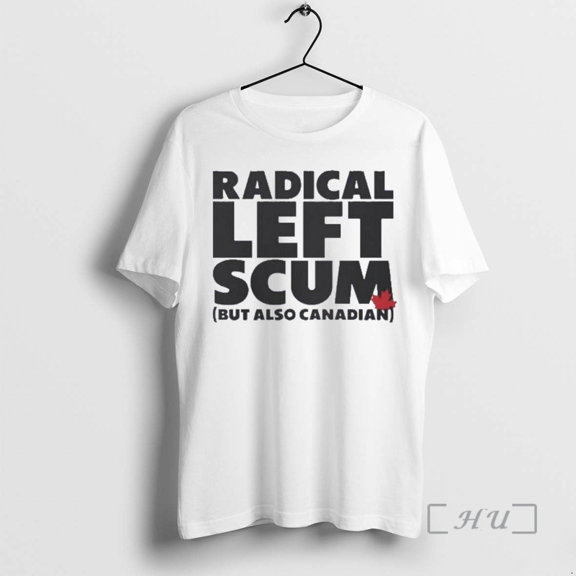 Officials Radical Left Scum But Also Canadian T-Shirts, Hoodie, Sweatshirt | AU18TeeNovaLab.com