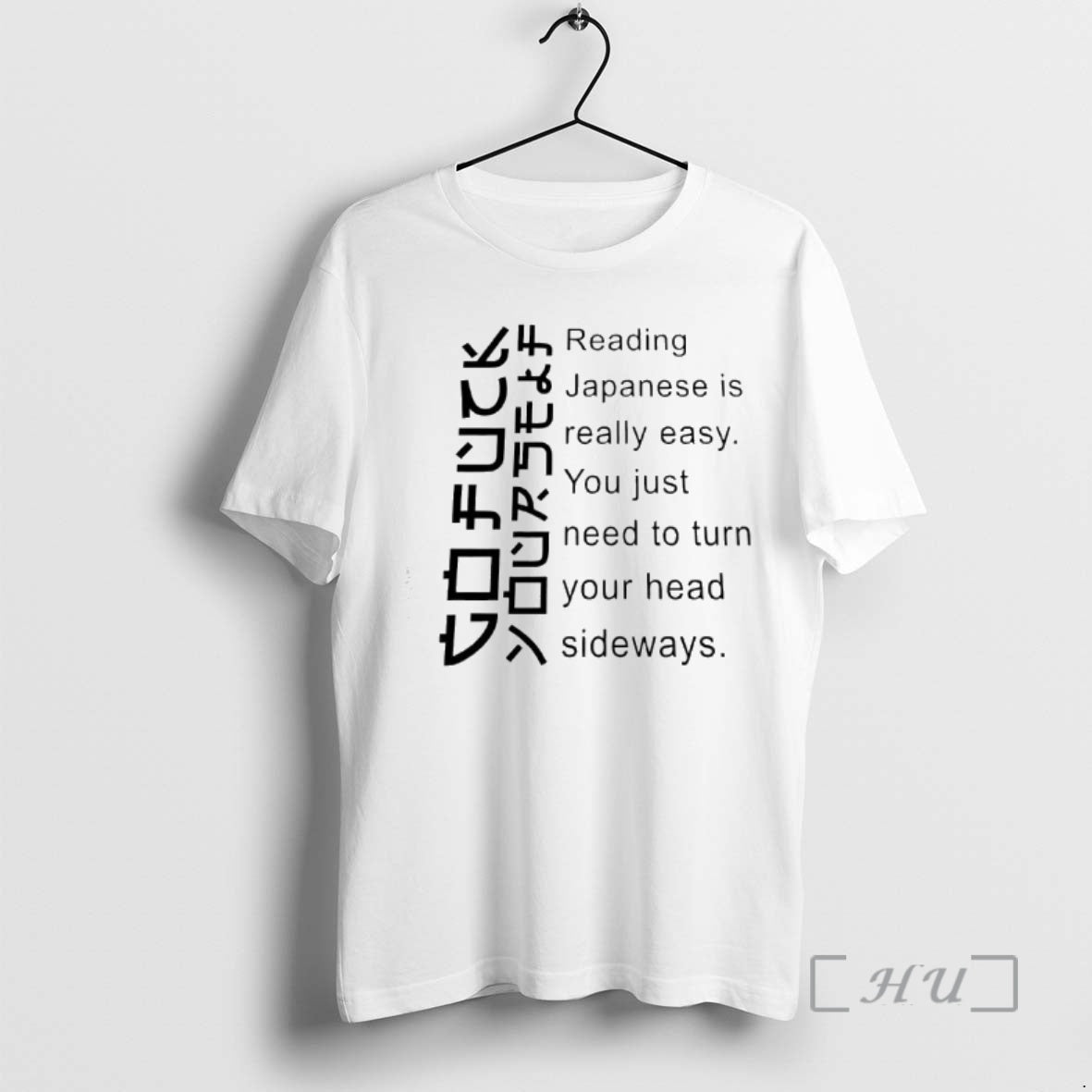Officials Reading Japanese Is Really Easy You Just Need To Turn Your Head Sideways Premium T-Shirts, Hoodie, Sweatshirt