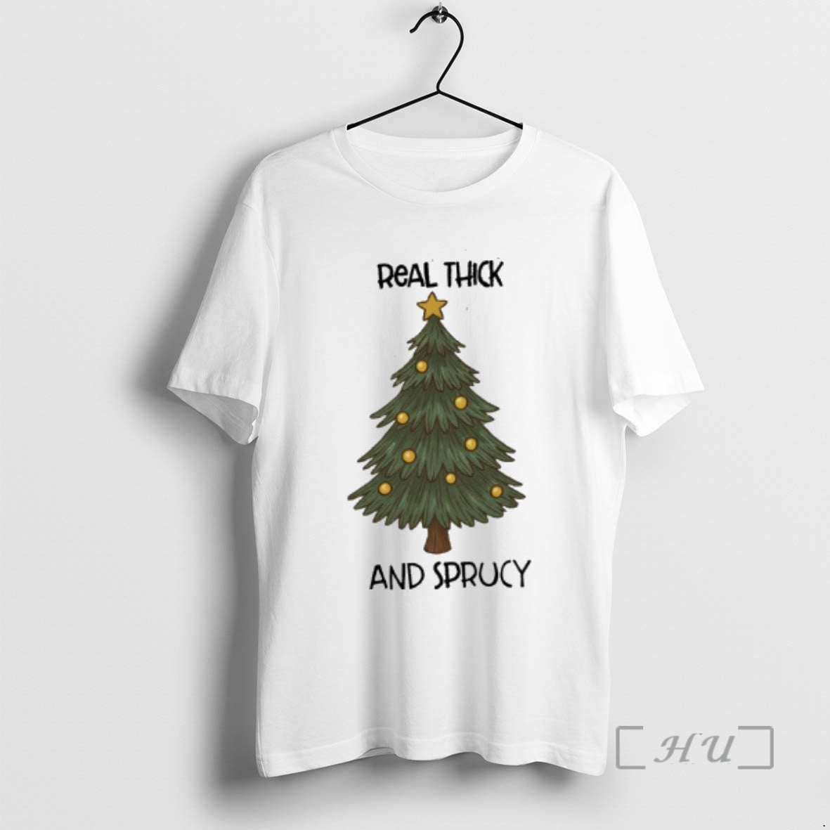 Officials Real Thick And Sprucy Christmas T-Shirts, Hoodie, Sweatshirt | AU18TeeNovaLab.com