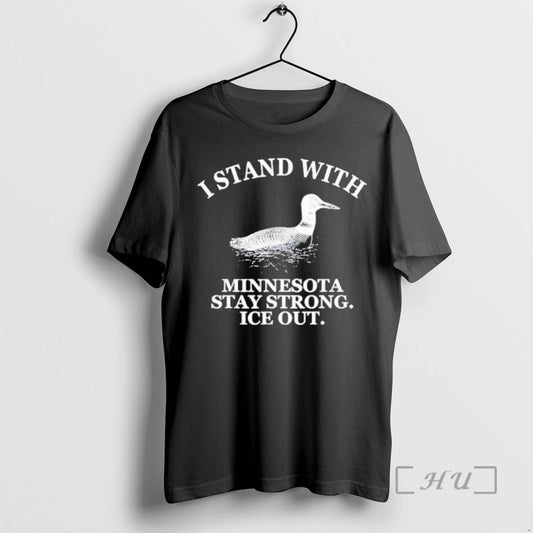 Officials Rebel Alliance Loon I Stand With Minnesota Stay Strong Ice Out Premium T Shirts Hoodie, Sweatshirt