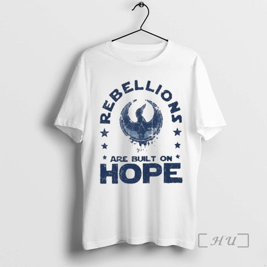 Officials Rebellions Are Built On Hope T-Shirts, Hoodie, Sweatshirt | AU18TeeNovaLab.com