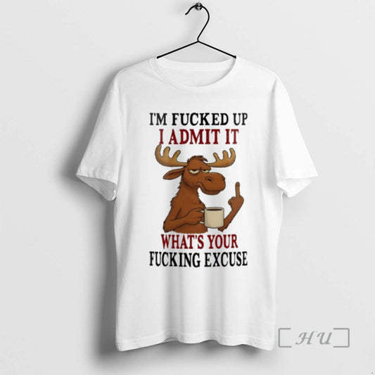 Officials Reindeer Im Fucked Up I Admit It Whats Your T-Shirts, Hoodie, Sweatshirt | AU18TeeNovaLab.com