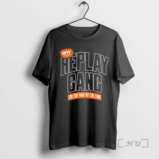 Officials Replay Gang For The Fans By The Fans T-Shirts, Hoodie, Sweatshirt | AU18TeeNovaLab.com