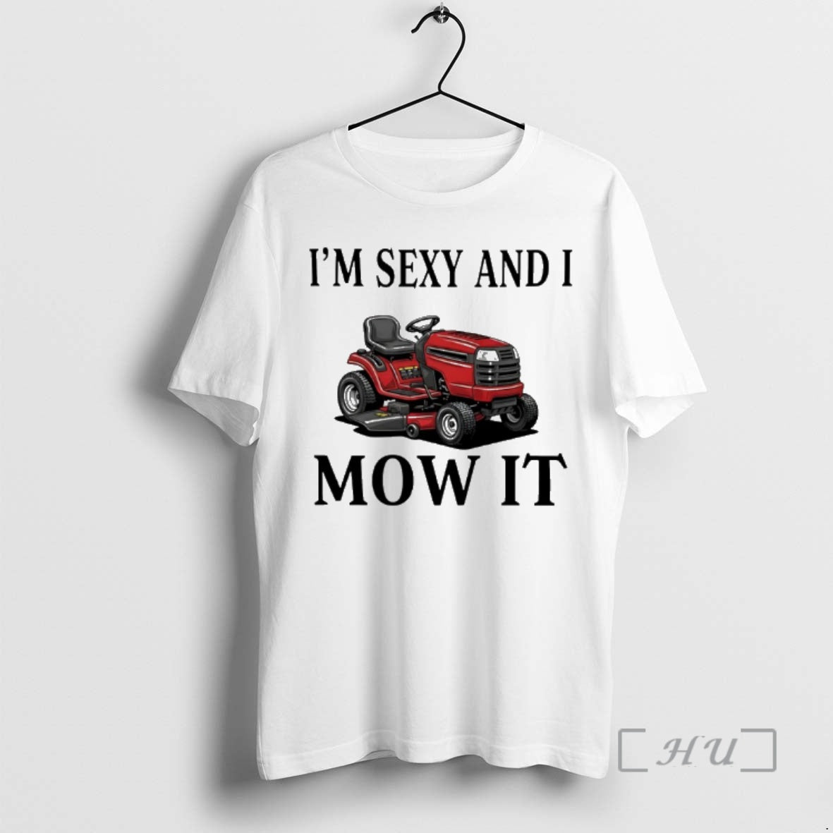 Officials Riding Mower Im Sexy And I Mow It T-Shirts, Hoodie, Sweatshirt | AU18TeeNovaLab.com
