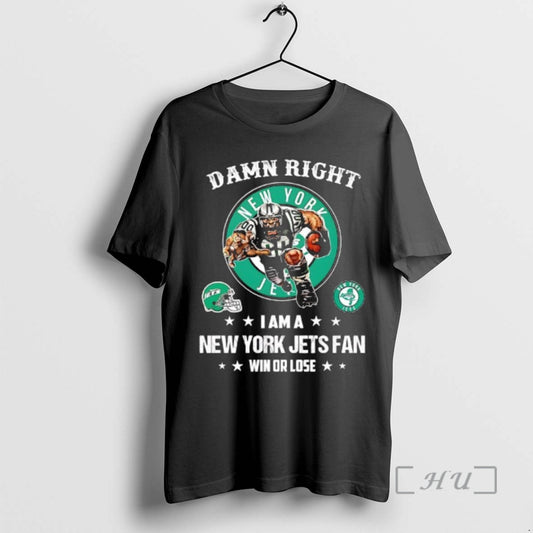 Officials Right I Am A New York Jets Fan Win Or Lose Merchandise Premium T-Shirts, Hoodie, Sweatshirt | AU18TeeNovaLab.com