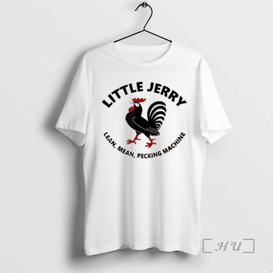 Officials Rooster Little Jerry Lean Mean Pecking Machine T-Shirts, Hoodie, Sweatshirt | AU18TeeNovaLab.com