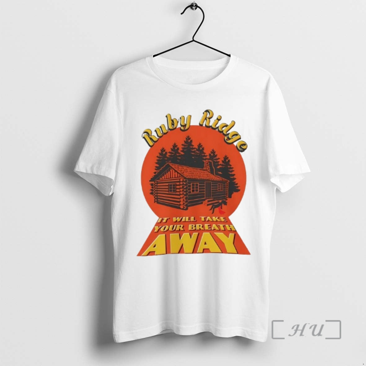 Officials Ruby Ridge It Will Take Your Breath Away T-Shirts, Hoodie, Sweatshirt | AU18TeeNovaLab.com