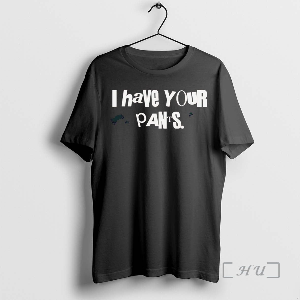 Officials Sal Vulcano I Have Your Pants T-Shirts, Hoodie, Sweatshirt | AU18TeeNovaLab.com