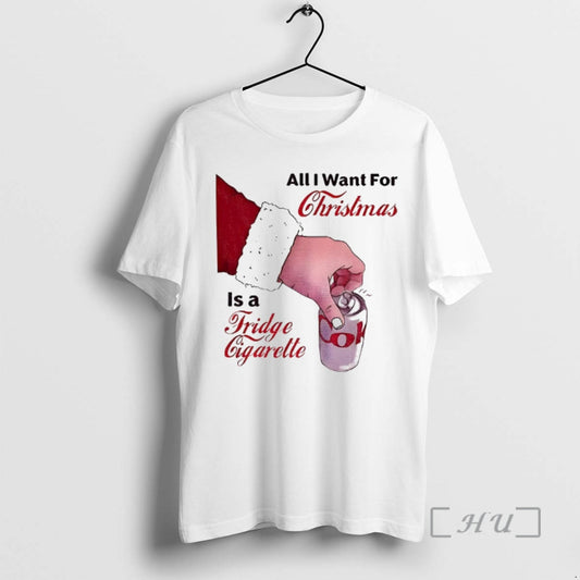 Officials Santa Claus All I Want For Christmas Is A Fridge Cigarette Premium T Shirts Hoodie, Sweatshirt | AU18TeeNovaLab.com