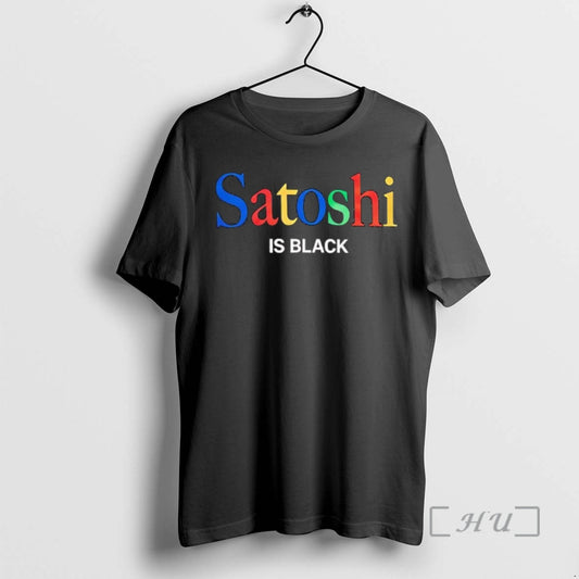 Officials Satoshi Is Black T-Shirts, Hoodie, Sweatshirt | AU18TeeNovaLab.com