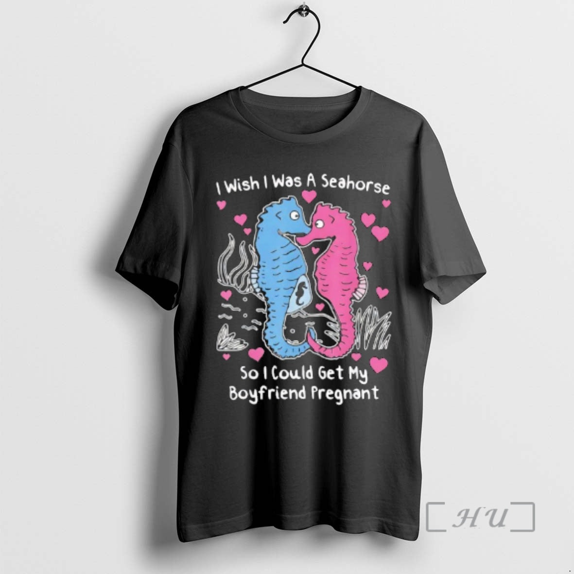 Officials Seahorse I Wish I Was A Seahorse So I Could Get My Boyfriend Pregnant T-Shirts, Hoodie, Sweatshirt