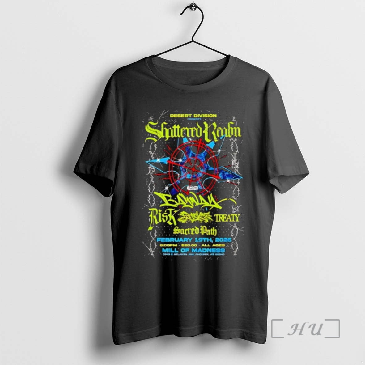 Officials Shattered Realm Feb 19 2026 Mill Of Madness In Phoenix Az Premium T Shirts Hoodie, Sweatshirt | AU18TeeNovaLab.com