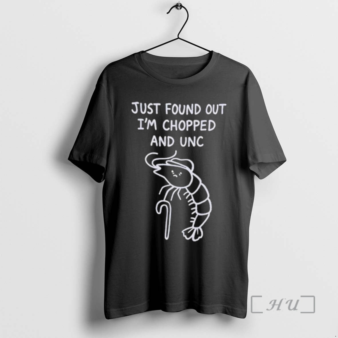 Officials Shrimp Just Found Out Im Chopped And Unc T-Shirts, Hoodie, Sweatshirt | AU18TeeNovaLab.com