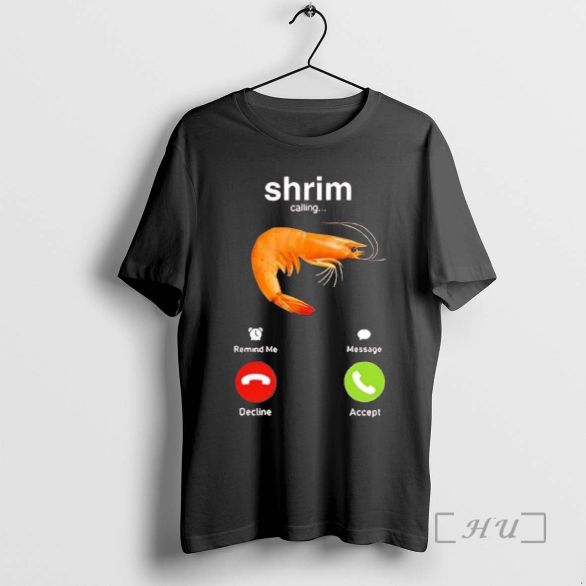 Officials Shrimp Calling Phone Screen Decline Or Accept T-Shirts, Hoodie, Sweatshirt | AU18TeeNovaLab.com