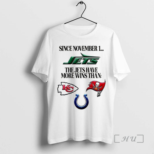 Officials Since November 1 The New York Jets Have More Wins Than Premium T Shirts Hoodie, Sweatshirt | AU18TeeNovaLab.com