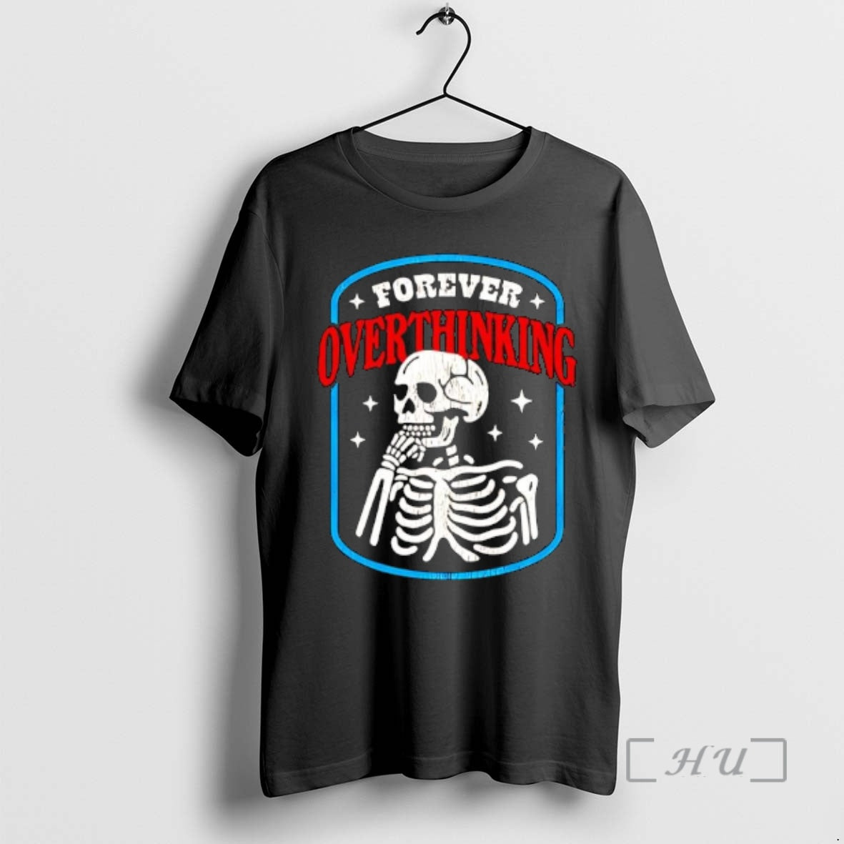 Officials Skeleton Forever Overthinking T-Shirts, Hoodie, Sweatshirt | AU18TeeNovaLab.com