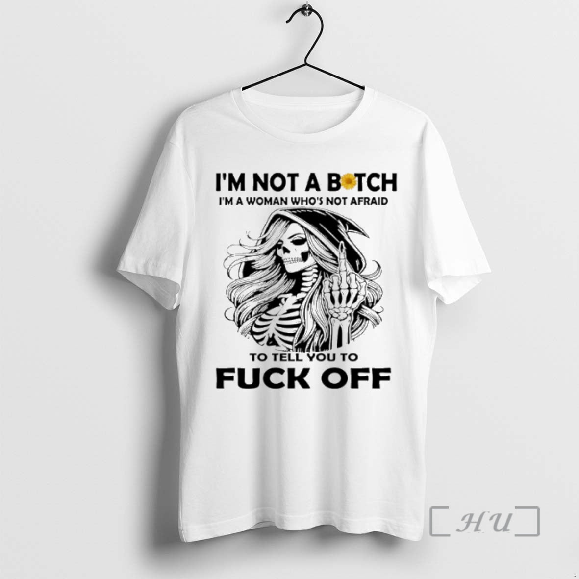 Officials Skeleton Middle Finger Im Not A Bitch Im A Woman Whos Not Afraid To T-Shirts, Hoodie, Sweatshirt