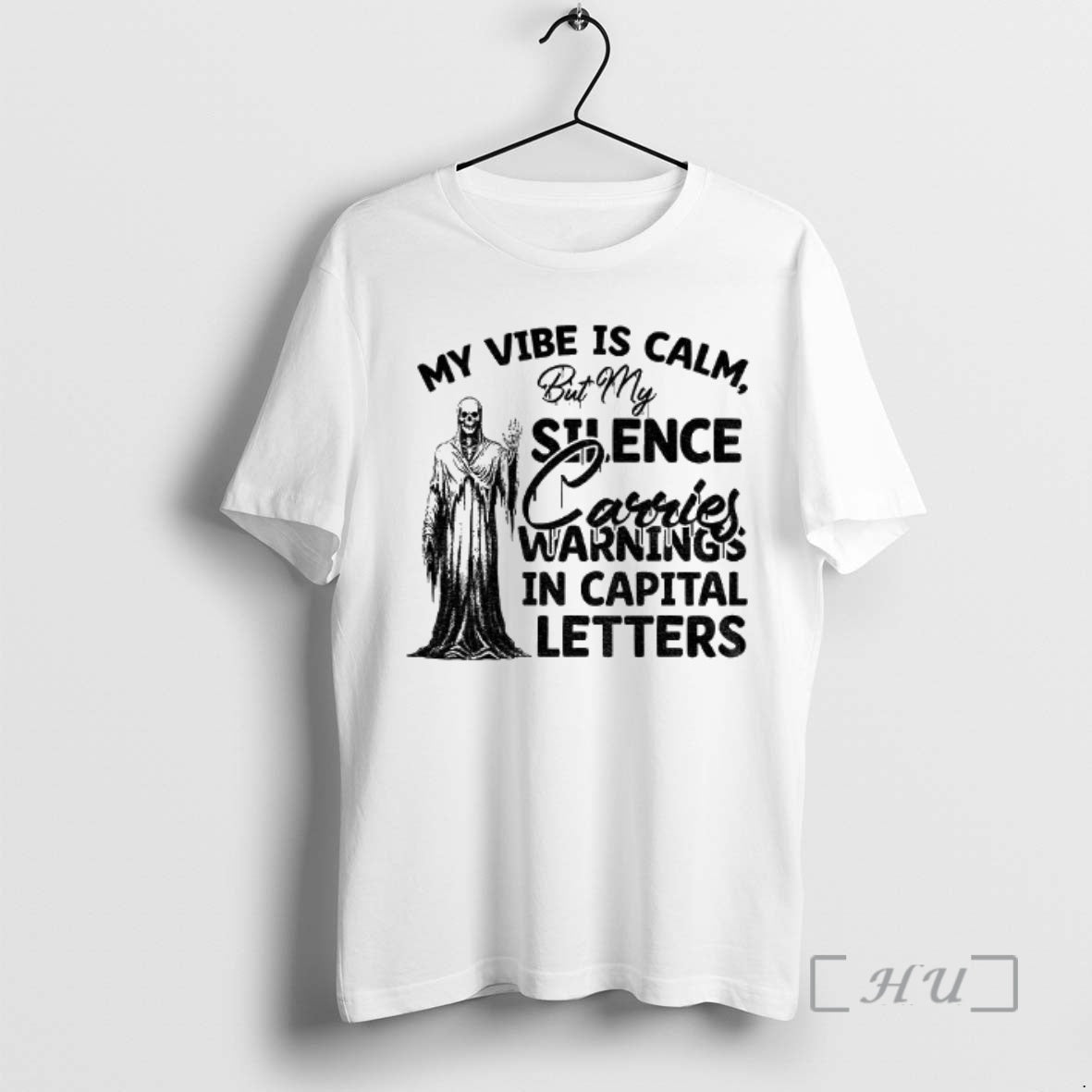 Officials Skeleton My Vibe Is Calm But My Sense Carries Warnings In Capital Letters Premium T-Shirts, Hoodie, Sweatshirt