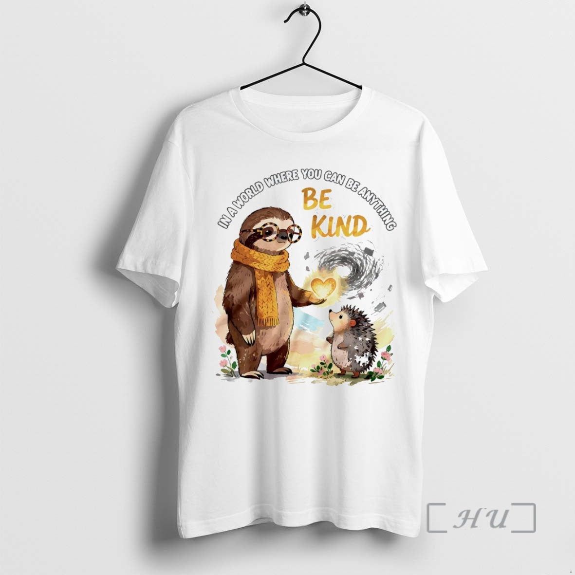 Officials Sloth In A World Where You Can Be Anything Be Kind Premium T Shirts Hoodie, Sweatshirt | AU18TeeNovaLab.com