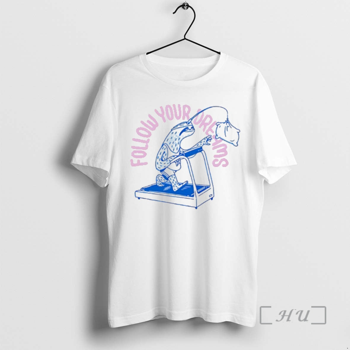 Officials Sloth Run Follow Your Dreams T-Shirts, Hoodie, Sweatshirt | AU18TeeNovaLab.com