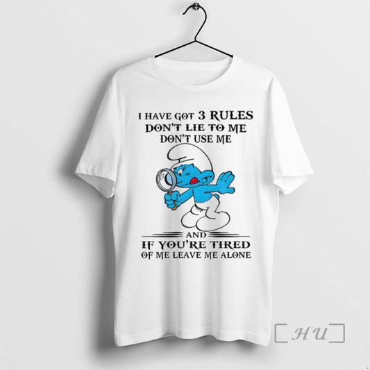 Officials Smurf I Have Got 3 Rules Dont Lie To Me Dont Use Me And T-Shirts, Hoodie, Sweatshirt | AU18TeeNovaLab.com