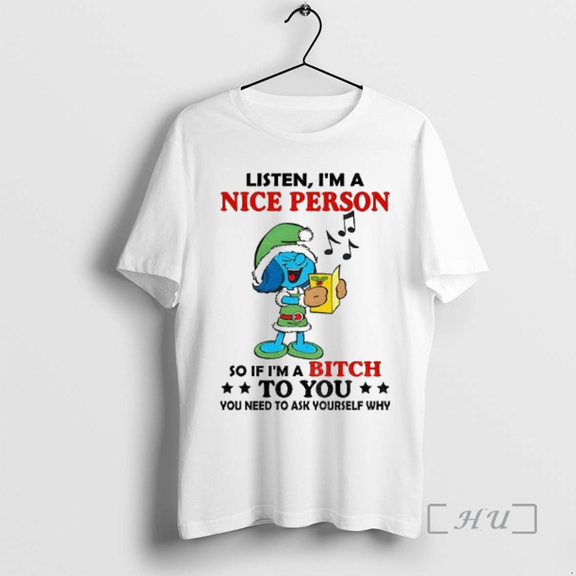 Officials Smurf Listen Im A Nice Person So If Im A Bitch To You You T-Shirts, Hoodie, Sweatshirt | AU18TeeNovaLab.com