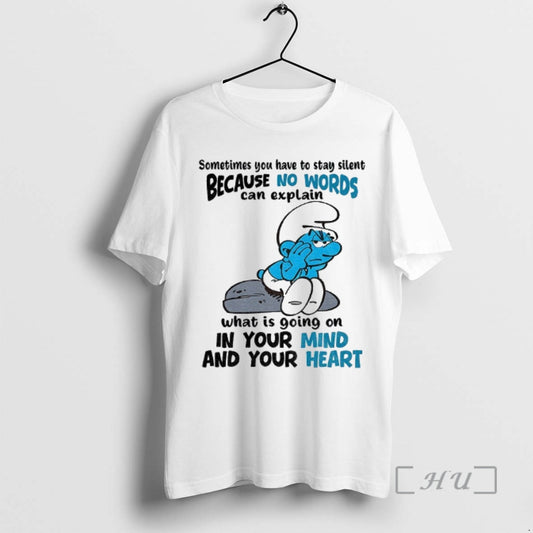 Officials Smurf Sometimes You Have To Stay Silent Because No Words Can Explain What Is