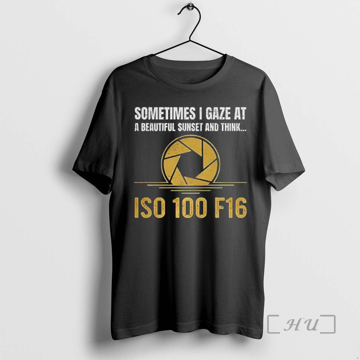 Officials Sometimes I Gaze At A Beautiful Sunset And Think Iso 100 F16 Premium T-Shirts, Hoodie, Sweatshirt