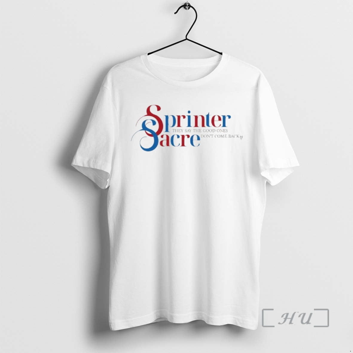 Officials Sprinter Sacre They Say The Good Ones Dont Come Back Ornaments Premium T Shirts Hoodie, Sweatshirt