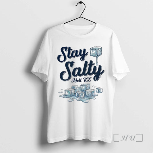 Officials Stay Salty Melt Ice Stay Salty Melt Ice T-Shirts, Hoodie, Sweatshirt | AU18TeeNovaLab.com