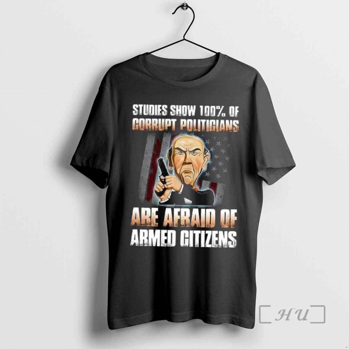 Officials Studies Show 100 Of Corrupt Politicians Are Afraid Of Armed Citizens Premium T Shirts Hoodie, Sweatshirt