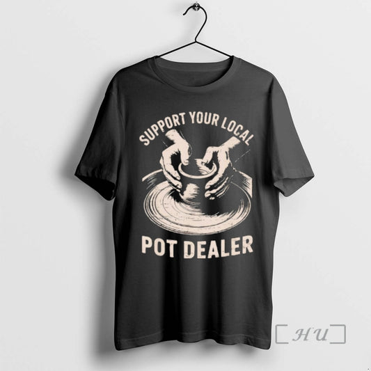 Officials Support Your Local Pot Dealer T-Shirts, Hoodie, Sweatshirt | AU18TeeNovaLab.com