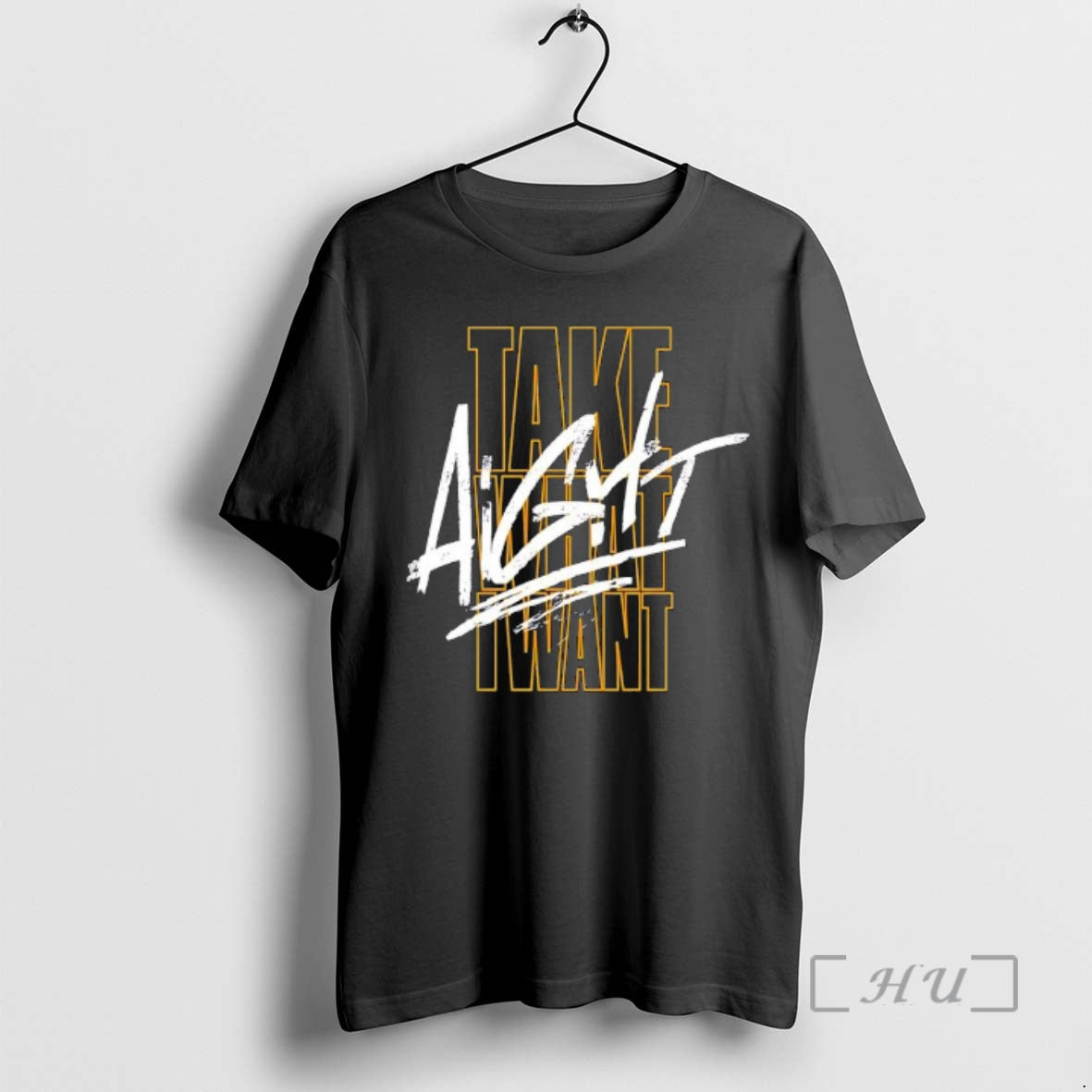 Officials Take What I Want Aight Graphic T-Shirts, Hoodie, Sweatshirt | AU18TeeNovaLab.com